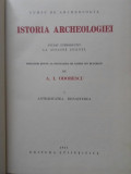 ISTORIA ARCHEOLOGIEI VOL.1 ANTICHITATEA. RENASTEREA-A.I. ODOBESCU