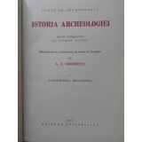 ISTORIA ARCHEOLOGIEI VOL.1 ANTICHITATEA. RENASTEREA-A.I. ODOBESCU-230073