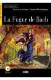La Fugue de Bach + CD - Susanna Longo, Regine Boutegege