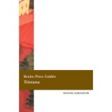 Tristana - Benito P&eacute;rez Gald&oacute;s