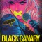 Black Canary: Breaking Silence