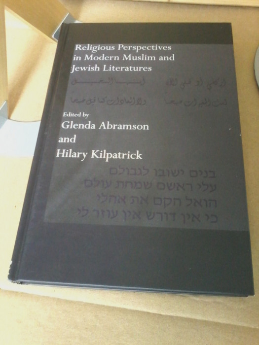 Religious Perspectives in Modern Muslim and Jewish Literatures-Glenda Abramson