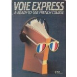Voie Express - A ready-to-use French course