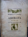 Romulus Dianu - Adorata (Editia: 1930)