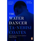 The Water Dancer - Ta-Nehisi Coates