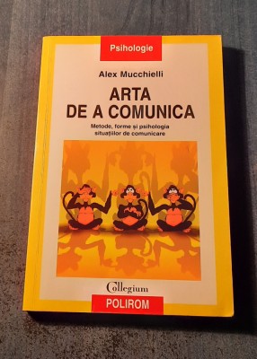 Arta de a comunica Alex Mucchielli foto