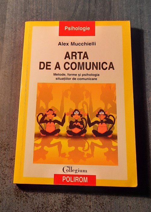 Arta de a comunica Alex Mucchielli