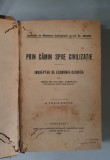 Maria General Dobrescu -Prin camin spre civilizatie. Indreptar de econom. - 1925