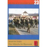 Drei M&auml;rsche f&uuml;r Blasmusik