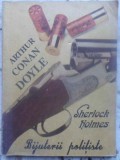 SHERLOCK HOLMES. BIJUTERII POLITISTE-ARTHUR CONAN DOYLE-358686