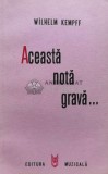 Aceasta nota grava... - 1987 - Wilhelm Kempff (E94)