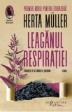 Leaganul respiratiei - Herta Muller