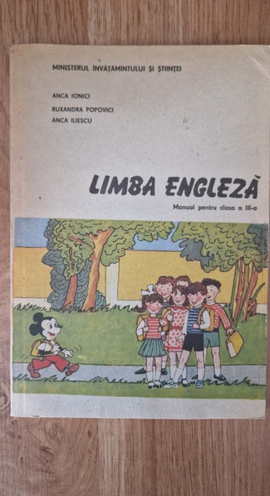 LIMBA ENGLEZA MANUAL PENTRU CLASA A III-A - Ionici, Popovici