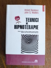 Tehnici de hipnoterapie - Arreed Barabasz / R5P2S
