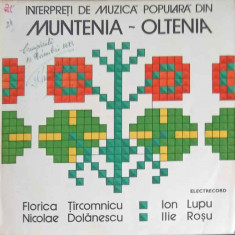 Disc vinil, LP. INTERPRETI MUZICA POPULARA DIN MUNTENIA - OLTENIA-COLECTIV