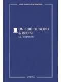 Un cuib de nobili &amp; Rudin/I.S. Turgheniev