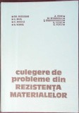 CULEGERE DE PROBLEME DIN REZISTENTA MATERIALELOR-GH. BUZDUGAN, A. PETRE, A. BELES, M. BLUMENFELD, C. MITESC-348280