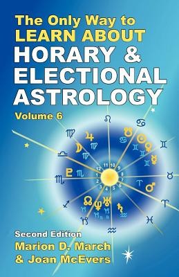 The Only Way to Learn about Horary and Electional Astrology foto