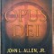 Opus Dei - John L. Allen, Jr.
