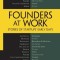 Founders at Work: Stories of Startups&#039; Early Days