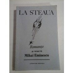 LA STEAUA - ROMANTE PE VERSURI DE MIHAI EMINESCU