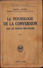 HST C6165 La psychologie de la conversion chez les peuples non-civilises 1925 v1 foto