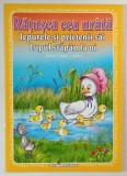 3 POVESTI , RATUSCA CEA URATA , IEPURELE SI PRIETENII SAI , LUPUL STAPAN LA OI , ilustratii de CATALIN NEDELCU , 2018