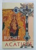 BUCHET de ACATISTE de VASILE SUCIU , 2004