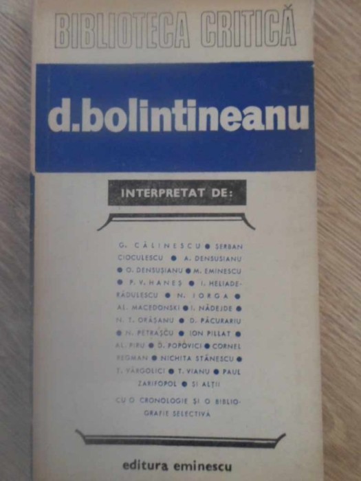 D. BOLINTINEANU INTERPRETAT-G. CALINESCU SI COLAB.