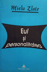 Mielu Zlate - Eul si personalitatea foto