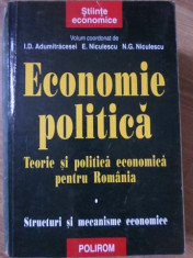 ECONOMIE POLITICA TEORIE SI POLITICA ECONOMICA PENTRU ROMANIA PARTEA 1-I.D. ADUMITRACESEI, E. NICULESCU, N.G. NI foto