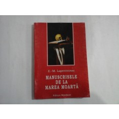 MANUSCRISELE DE LA MAREA MOARTA - E.- M. Laperrousaz