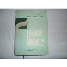 Exploatarea Sisitemelor De Imbunatatiri Funciare - N. Mucica I. Madalina V. Matei , 21008