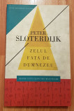 Zelul fata de Dumnezeu de Peter Sloterdijk