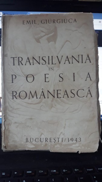 Transilvania in Poesia Romaneasca - Emil Giurgiuca