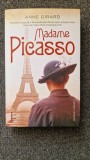MADAME PICASSO - Anne Girard