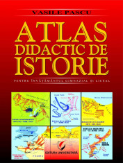 Atlas didactic de istorie. Editia a II-a - Vasile Pascu foto