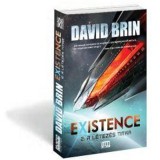 Existence 2. - A l&eacute;tez&eacute;s titka - David Brin