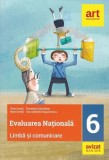 Evaluarea Națională Clasa a VI-a. Limbă și comunicare - Paperback brosat - Florin Ioniţă, Florentina S&acirc;mihăian, Maria Ioniţă, Ana Dragomirescu - Art K