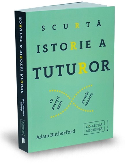 Scurta istorie a tuturor - Adam Rutherford