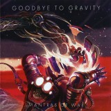 Goodbye To Gravity - Mantras Of War, CD