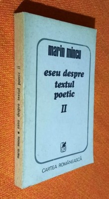 Eseu despre textul poetic - Marin Mincu Vol. 2 foto