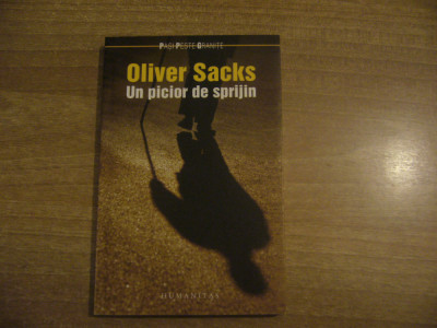 Oliver Sacks - Un picior de sprijin foto