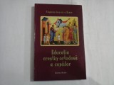 EDUCATIA CRESTIN-ORTODOXA A COPIILOR - PARINTELE IOAN DE LA RARAU