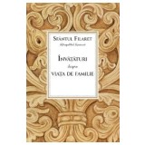 Invataturi despre viata de familie - Sfantul Filaret, mitropolitul Moscovei