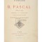 Blaise Pascal - Pensees (Editia: 1824)