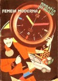 FEMEIA MODERNA - UN GHID PENTRU FEMEIA MODERNA DE AZI-ADA HERESCU-268133
