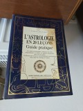L astrologie en 20 le&ccedil;ons - E. Lukas, R. L. Mary, D. Sabadini