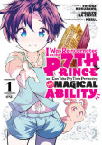 I Was Reincarnated as the 7th Prince, So I&#039;ll Take My Time Perfecting My Magical Ability 1
