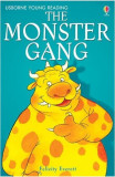 The Monster Gang - Felicity Everett